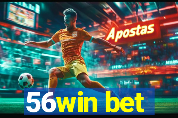 56win bet